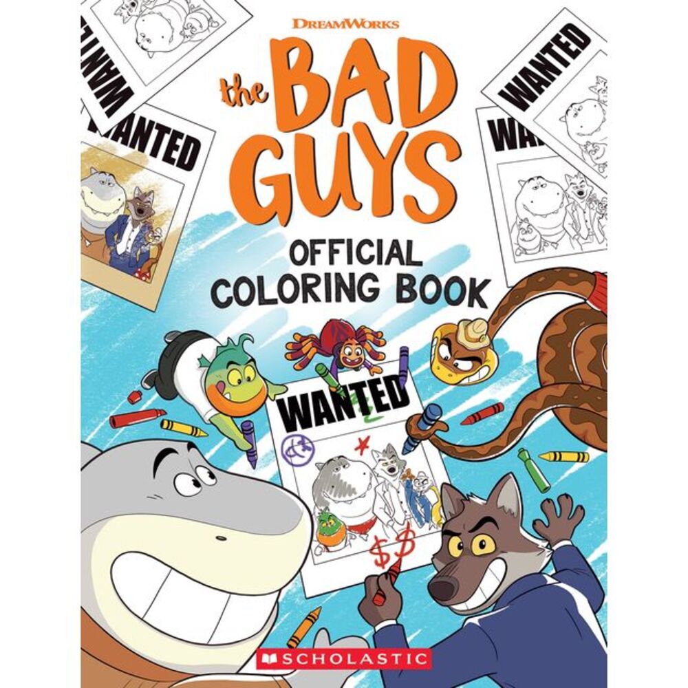 Bad Guys Coloring Book -- Scholastic